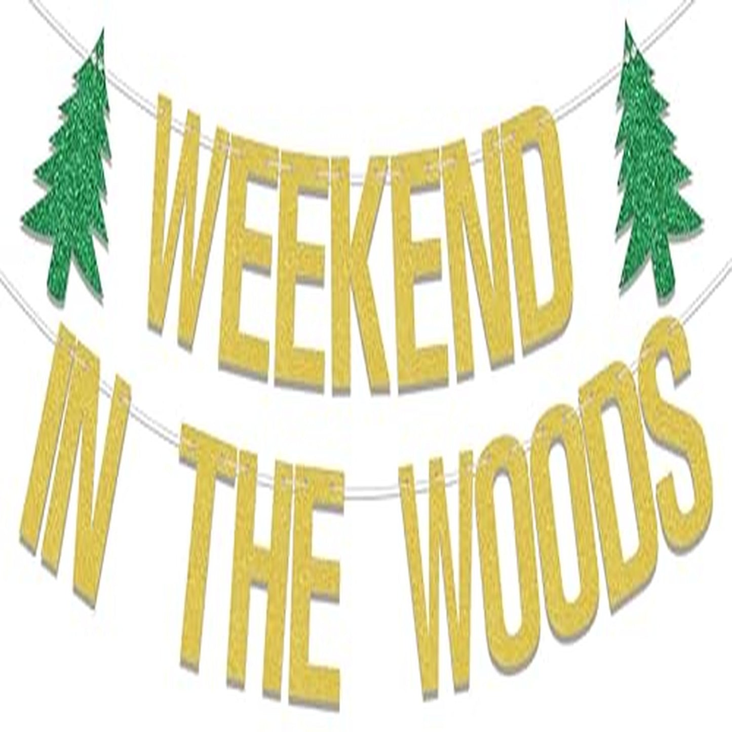 Weekend In The Woods Banner for Party Decorations