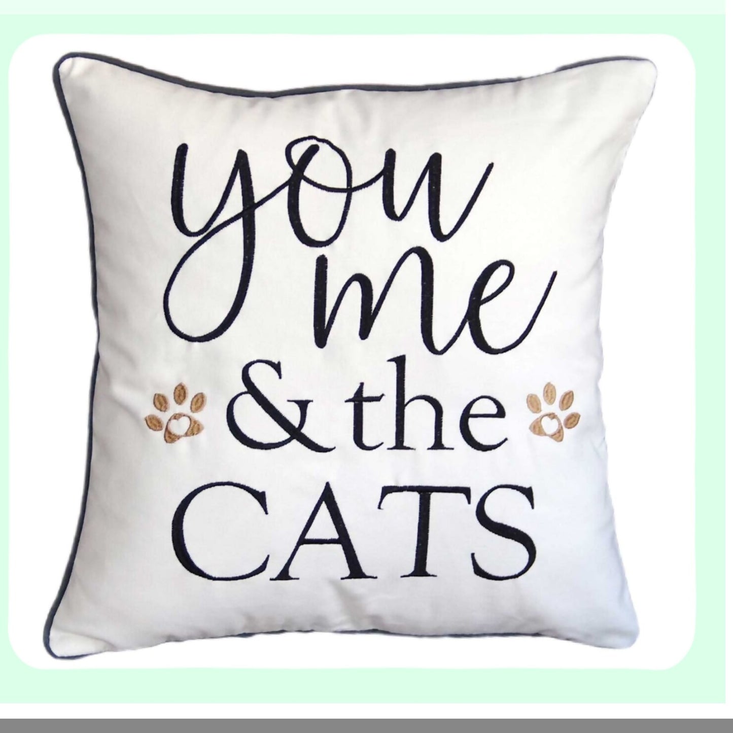 Cat Lover's Embroidered Throw Pillow - 18" Square Decorative Canvas Cover with "You Me and The Cats" Design - Cover Only