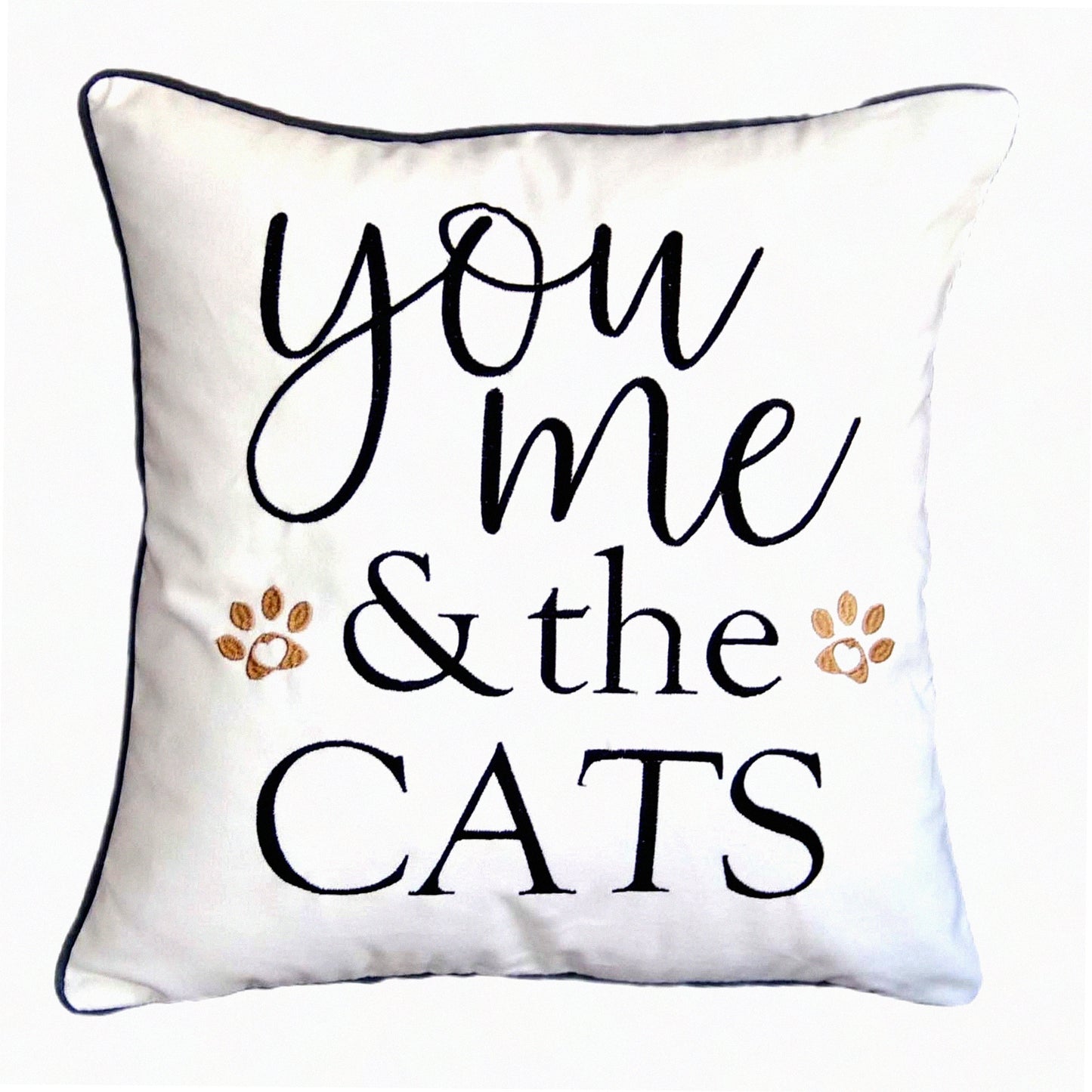 Cat Lover's Embroidered Throw Pillow - 18" Square Decorative Canvas Cover with "You Me and The Cats" Design - Cover Only