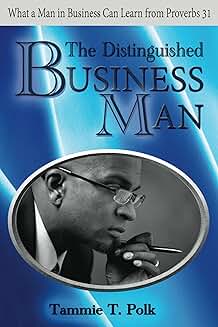 Lessons from Proverbs 31 for Business Men