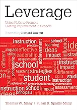 Using PLCs to Promote Lasting School Improvement