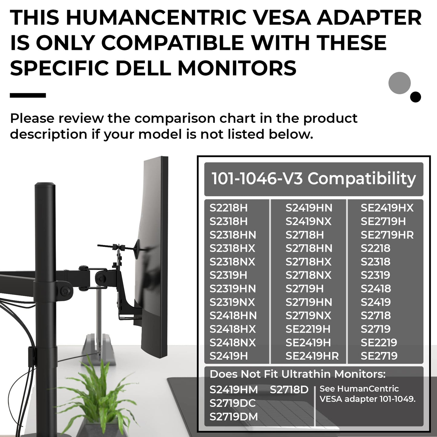 VESA Mount Adapter Compatible with Dell Monitors, VESA Adapter for Monitor S2318H, S2218H, S2319NX, S2419NX, S2718H, S2719H, S2719HN, SE2219H, SE2419HR, SE2419HX, SE2719H, and More