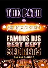 Secrets of Successful DJs