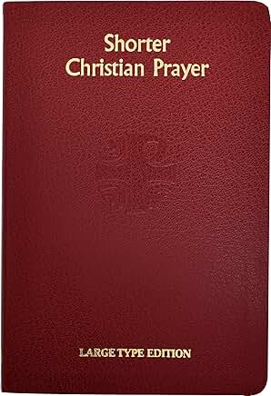 Four Week Psalter of Christian Prayer with Morning and Evening Prayers