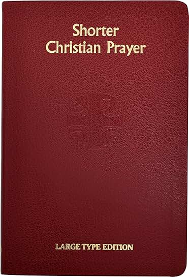 Four Week Psalter of Christian Prayer with Morning and Evening Prayers