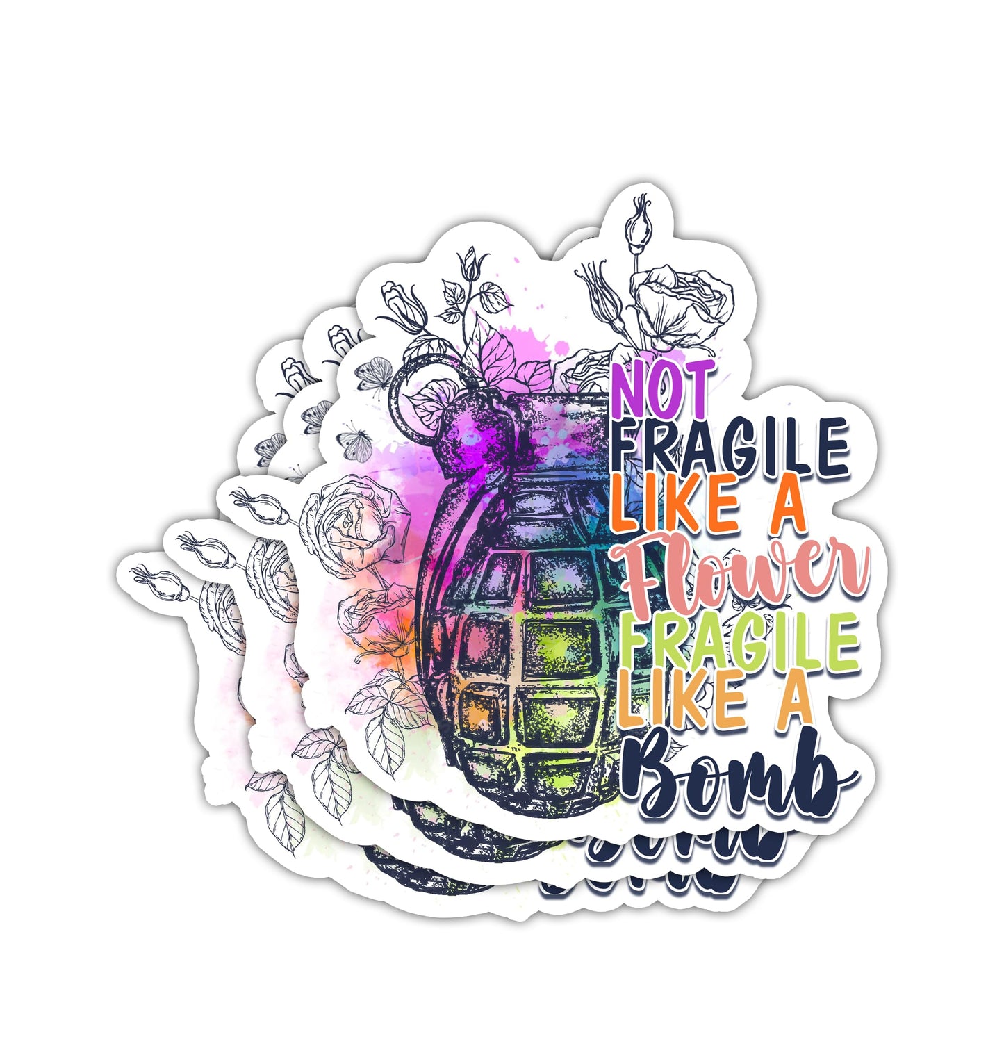 Fragile Like A Bomb Funny Sticker for Adults