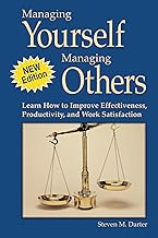 Improve Your Effectiveness, Productivity, and Satisfaction