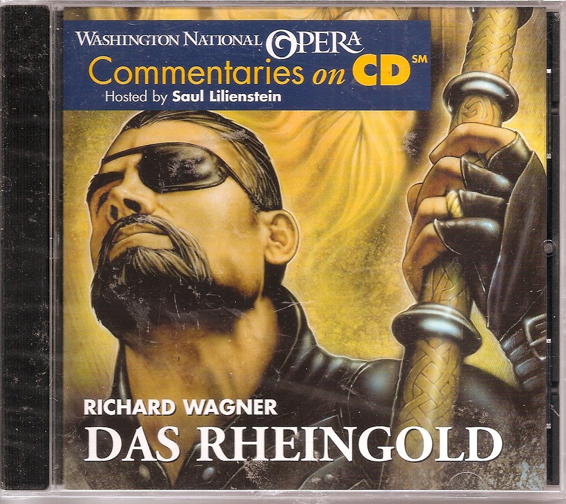 Commentaries on CD: Das Rheingold (Hosted by Saul Lilienstein) [Audio CD]