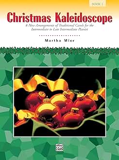 Christmas Kaleidoscope Book 1: 8 Arrangements of Traditional Carols