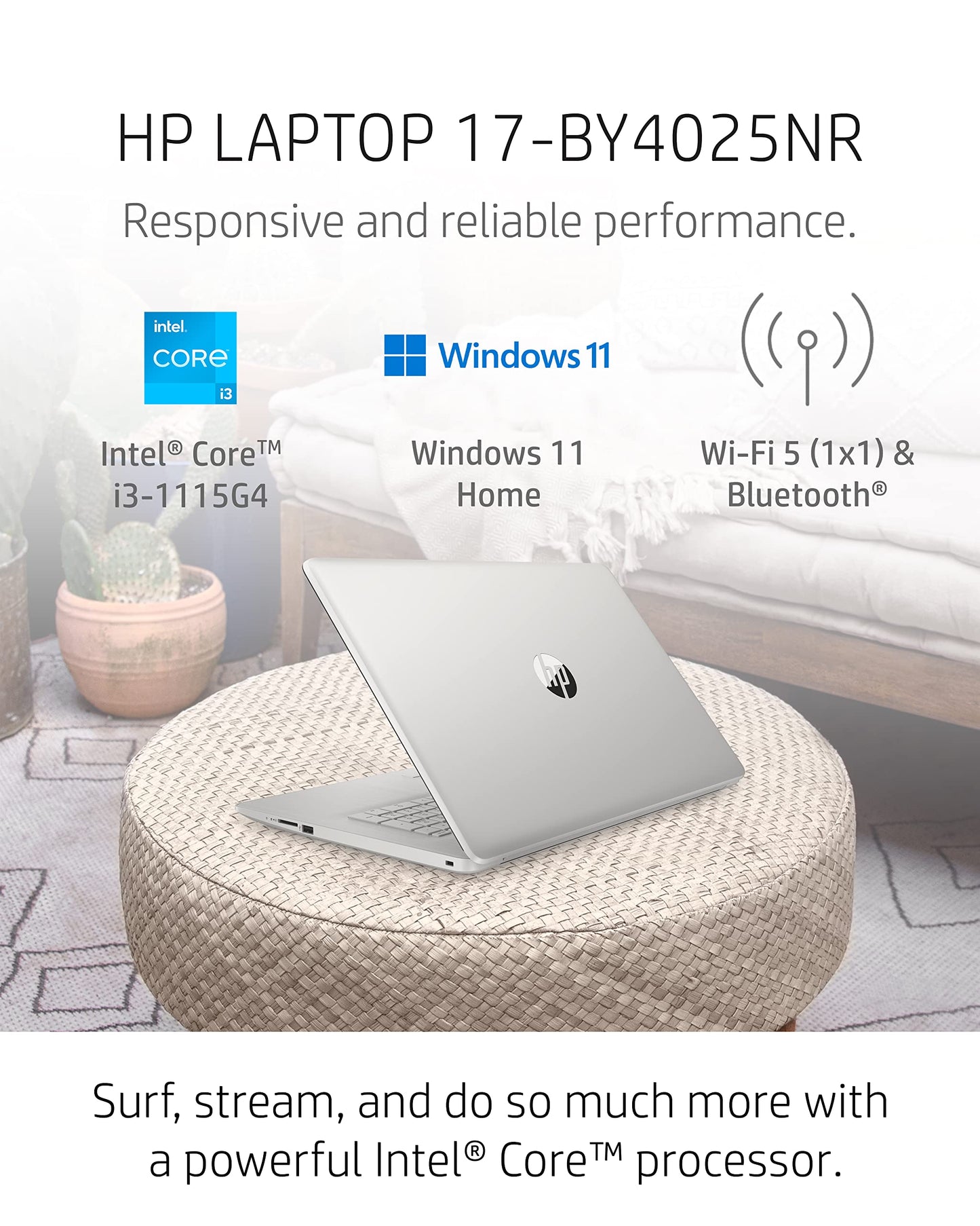 17 Laptop PC, 11 Generation Intel Core, 4 GB RAM, 256 GB SSD, UHD Graphics, 17.3" HD+ Display, Windows 11 Home, Wi-Fi & Bluetooth Combo, 7 Ports, Long Battery Life, HD Webcam (17-by4025nr, 2022)
