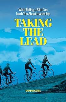 What Riding a Bike Teaches About Leadership