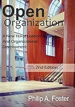 The Open Organization: A New Era of Leadership