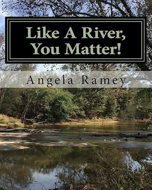 You Are Important Like a River