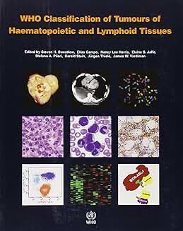 WHO Tumours of Blood and Lymphoid Tissue