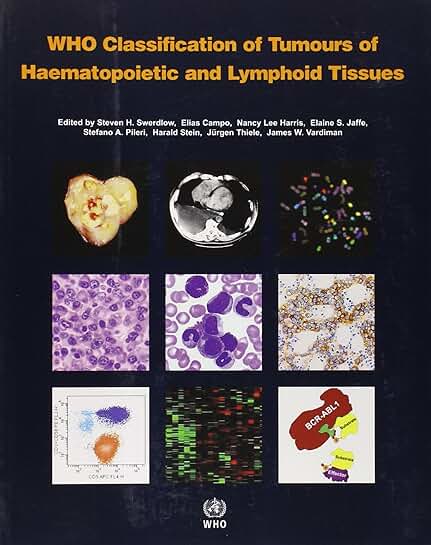 WHO Tumours of Blood and Lymphoid Tissue