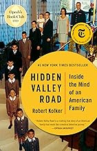 Inside the Mind of a Family on Hidden Valley Road