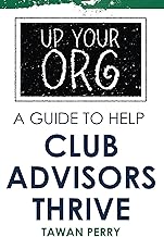 Guide to Help Club Advisors Thrive