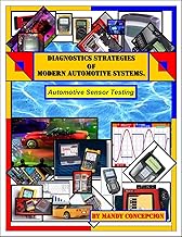 Automotive Sensor Testing and Diagnostic Strategies