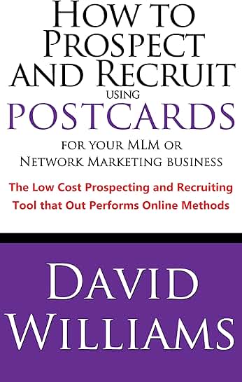 Using Postcards to Prospect and Recruit in Your Business