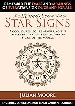 A Simple System to Remember Zodiac Sign Dates and Meanings