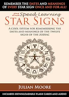 A Simple System to Remember Zodiac Sign Dates and Meanings