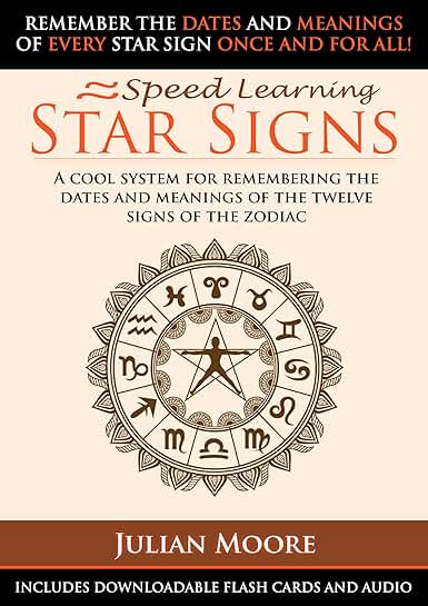 A Simple System to Remember Zodiac Sign Dates and Meanings