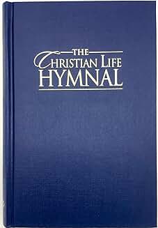 Blue Christian Life Hymnal