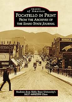 Pocatello in Print: Idaho State Journal Archives