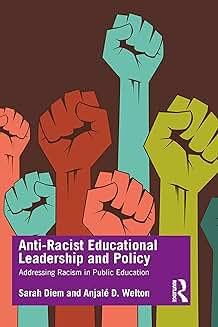 Educational Leadership and Policy Against Racism