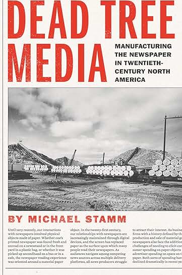 Manufacturing Newspapers in 20th-Century North America