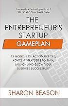Startup Gameplan: 12 Months of Business Tips