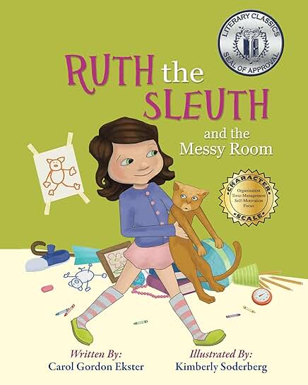 Ruth the Sleuth and the Messy Room