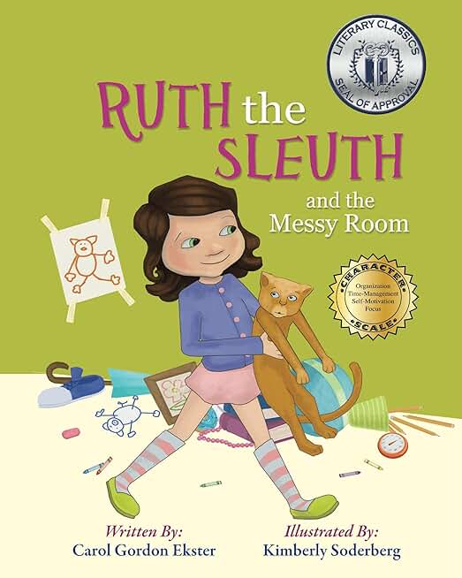 Ruth the Sleuth and the Messy Room