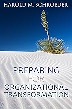 Getting Ready for Organizational Change