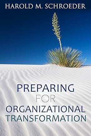 Getting Ready for Organizational Change