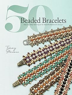 50 Beaded Bracelets: Step-by-Step Beadwork Techniques