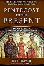 Pentecost to Today: Early Prophetic and Spiritual Movements