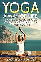 Yoga as a Way of Life for Beginners