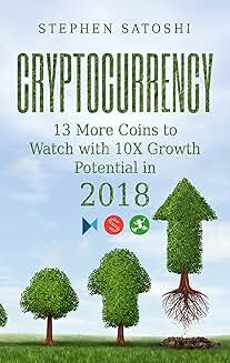 13 Coins to Watch for 10X Growth in 2018