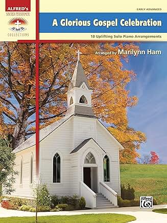 10 Uplifting Solo Piano Arrangements for Gospel Celebration