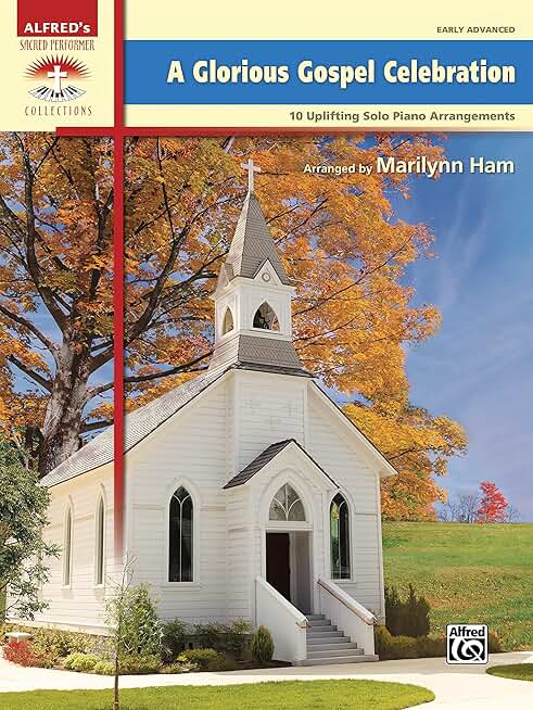 10 Uplifting Solo Piano Arrangements for Gospel Celebration