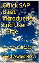 Quick Guide to SAP Navigation and Reports