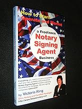 Guide to Starting and Running a Notary Signing Business