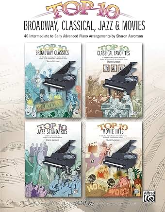 Top 10 Piano Arrangements for Broadway, Classical, Jazz & Movies