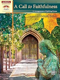 Twelve Uplifting Hymn Arrangements