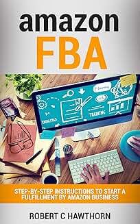 How to Start a Fulfillment by Amazon Business