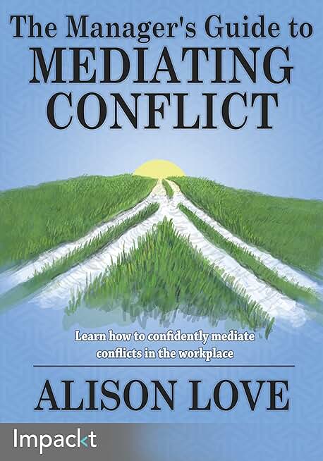Guide to Managing and Resolving Conflicts