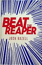Beat the Reaper: A Novel