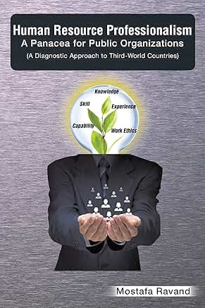 Human Resource Professionalism in Public Organizations