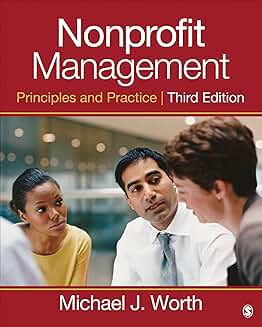 Principles and Practice of Nonprofit Management
